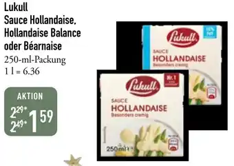 Galeria Markthalle Lukull Sauce Hollandaise, Hollandaise Balance oder Béarnaise Angebot