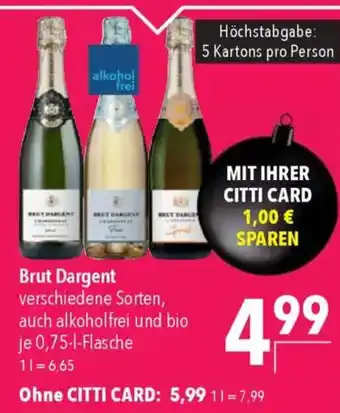 CITTI Markt Brut Dargent Angebot