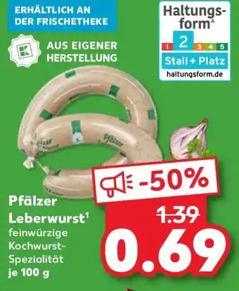 Kaufland Pfälzer Leberwurst Angebot