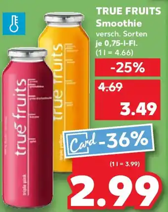 Kaufland TRUE FRUITS Smoothie Angebot