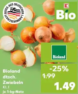 Kaufland Bioland dtsch. Zwiebeln Angebot