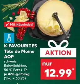 Kaufland K-FAVOURITES Tête de Moine AOP Angebot