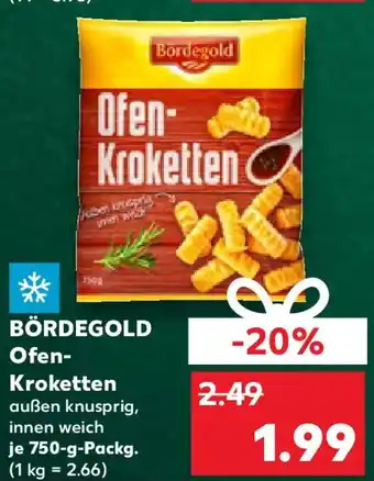Kaufland BÖRDEGOLD Ofen Kroketten Angebot
