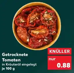 Kaufland Getrocknete Tomaten Angebot