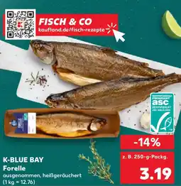 Kaufland K-BLUE BAY Forelle Angebot