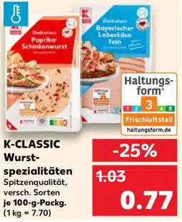 Kaufland K-CLASSIC Wurstspezialitäten Angebot