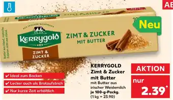 Kaufland KERRYGOLD Zimt & Zucker mit Butter Angebot