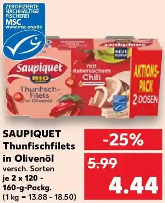 Kaufland SAUPIQUET Thunfischfilets in Olivenöl Angebot