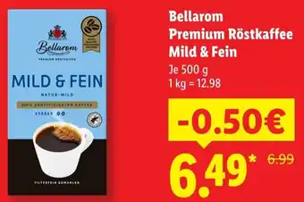 Lidl Bellarom Premium Röstkaffee Mild & Fein Angebot