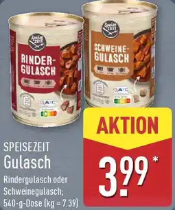 Aldi Nord SPEISEZEIT Gulasch Angebot