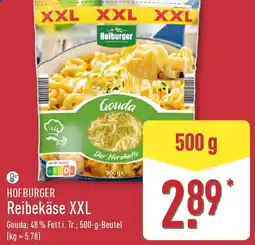 Aldi Nord HOFBURGER Reibekäse XXL Angebot