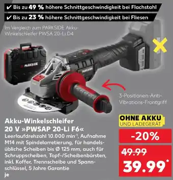 Kaufland PARKSIDE Akku-Winkelschleifer 20 V ,,PWSAP 20-Li F6" Angebot