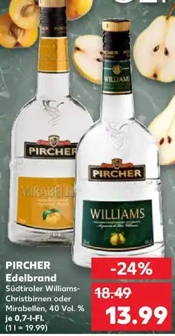 Kaufland PIRCHER Edelbrand Angebot