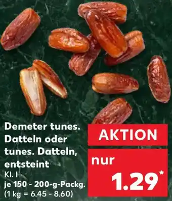 Kaufland Demeter tunes. Datteln oder tunes. Datteln, entsteint Angebot