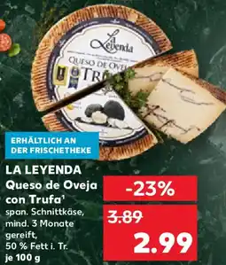 Kaufland LA LEYENDA Queso de Oveja con Trufa Angebot