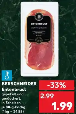 Kaufland BERSCHNEIDER Entenbrust Angebot