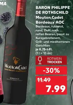 Kaufland BARON PHILIPPE DE ROTHSCHILD Mouton Cadet Bordeaux AOC Angebot