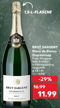 Kaufland BRUT DARGENT Blanc de Blancs Chardonnay Angebot