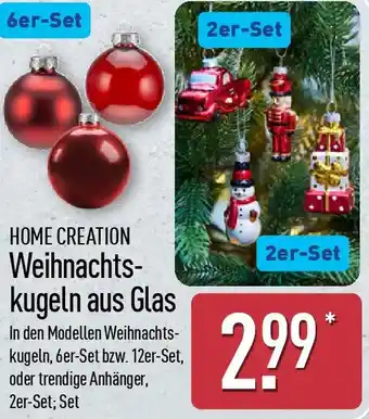 Aldi Nord HOME CREATION Weihnachtskugeln aus Glas Angebot