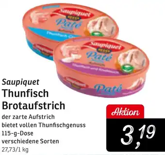 KONSUM Saupiquet Thunfisch Brotaufstrich Angebot