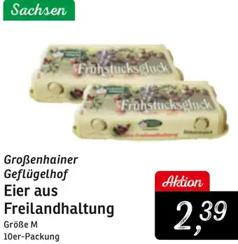 KONSUM Großenhainer Geflügelhof Eier aus Freilandhaltung Angebot