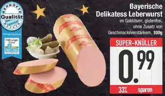 E-Center Bayerische Delikatess Leberwurst Angebot