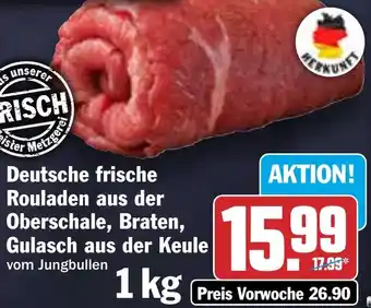 HIT Deutsche frische Rouladen aus der Oberschale, Braten, Gulasch aus der Keule Angebot