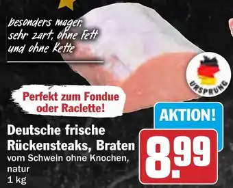 HIT Deutsche frische Rückensteaks, Braten Angebot