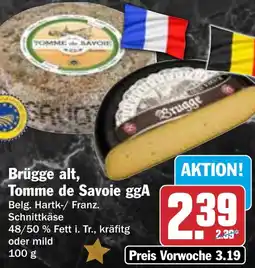 HIT Brügge alt, Tomme de Savoie ggA Angebot