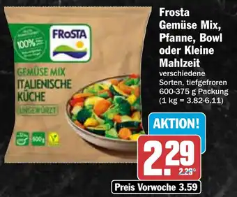 HIT Frosta Gemüse Mix, Pfanne, Bowl oder Kleine Mahlzeit Angebot