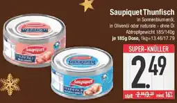 E-Center Saupiquet Thunfisch Angebot