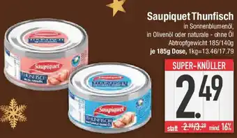 E-Center Saupiquet Thunfisch Angebot