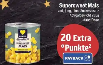 E-Center EDEKA Herzstücke Supersweet Mais Angebot