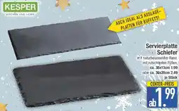 E-Center KESPER Servierplatte Schiefer Angebot