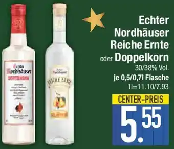 E-Center Echter Nordhäuser Reiche Ernte oder Doppelkorn Angebot