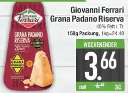 E-Center Giovanni Ferrari Grana Padano Riserva Angebot