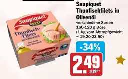 HIT Saupiquet Thunfischfilets in Olivenöl Angebot