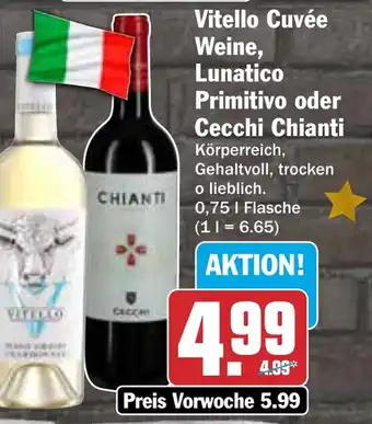 HIT Vitello Cuvée Weine, Lunatico Primitivo oder Cecchi Chianti Angebot