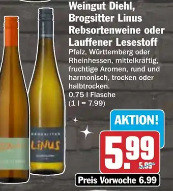 HIT Weingut Diehl, Brogsitter Linus Rebsortenweine oder Lauffener Lesestoff Angebot