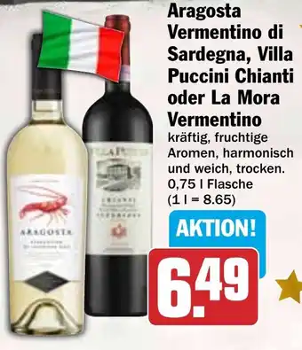 HIT Aragosta Vermentino di Sardegna, Villa Puccini Chianti oder La Mora Vermentino Angebot