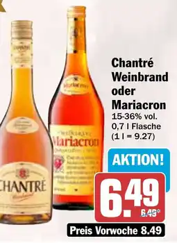 HIT Chantré Weinbrand oder Mariacron Angebot