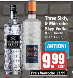 HIT Three Sixty, 9 Mile oder Skyy Vodka Angebot