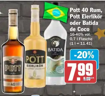 HIT Pott 40 Rum, Pott Eierlikör oder Batida de Coco Angebot