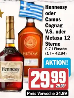 HIT Hennessy oder Camus Cognag V.S. oder Metaxa 12 Sterne Angebot