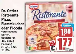 HIT Dr. Oetker Ristorante Pizza, Flammkuchen oder Piccola Angebot