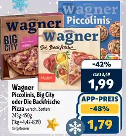 Aktiv Irma Wagner Piccolinis, Big City oder Die Backfrische Pizza Angebot