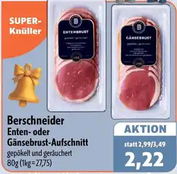 Aktiv Irma Berschneider Enten- oder Gänsebrust-Aufschnitt Angebot