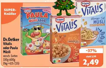 Aktiv Irma Dr. Oetker Vitalis oder Paula Müsli Angebot