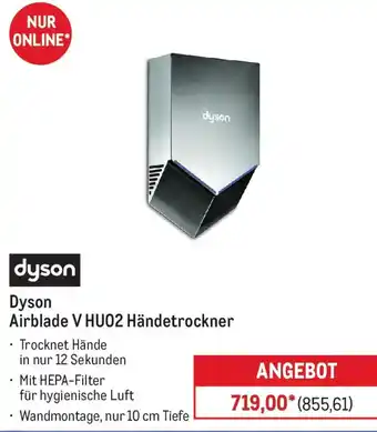 METRO Dyson Airblade V HU02 Händetrockner Angebot