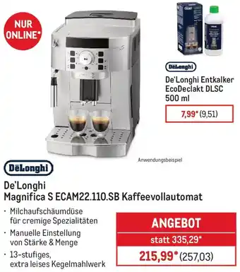 METRO De'Longhi Magnifica S ECAM22.110.SB Kaffeevollautomat Angebot